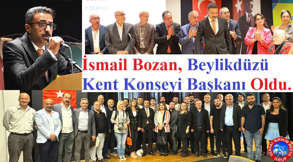 Beylikdüzü Kent Konseyi Kongre Yaptı, İsmail Bozan Başkan Seçildi