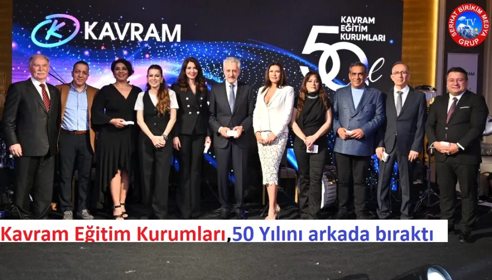 Kavram Eğitim Kurumları, 50. yıl dönümünü Coşkuyla kutladı. 