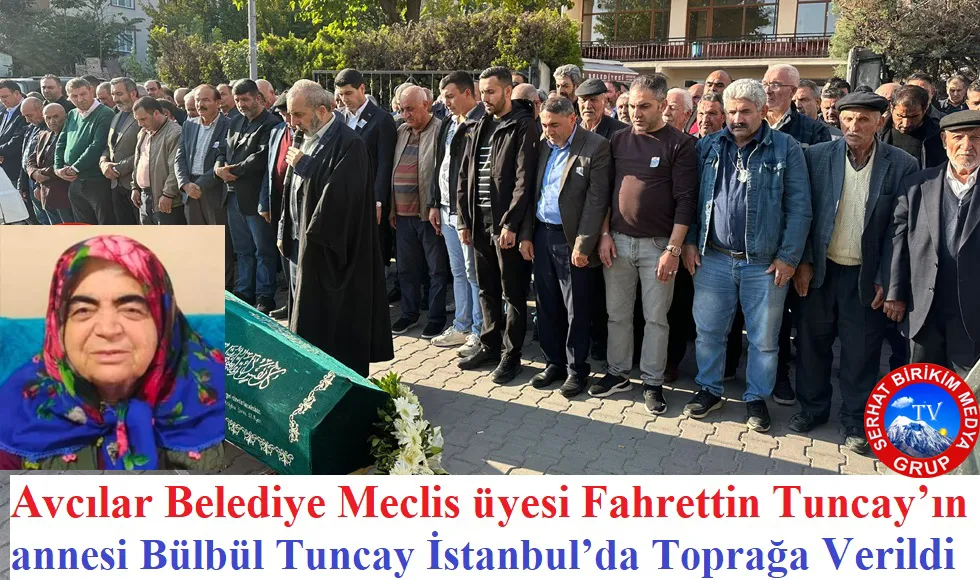 Fahrettin Tuncay annesin kaybetti