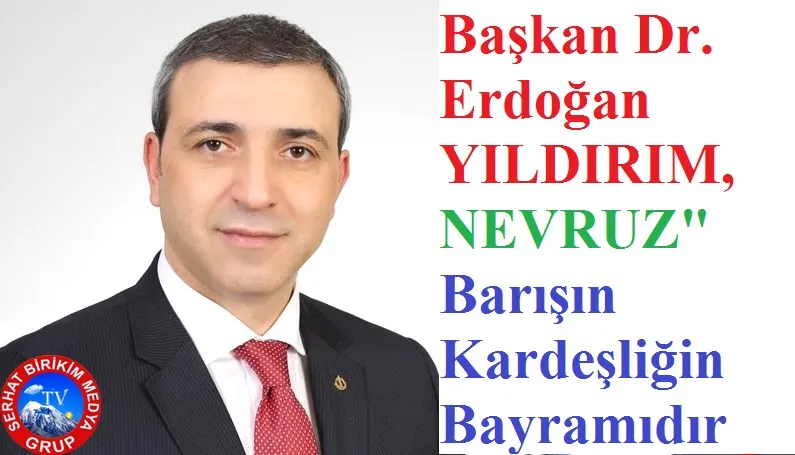 Başkan Dr.Erdoğan Yıldırım 