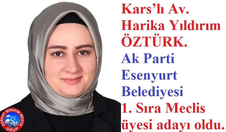Av. Harika Yıldırım ÖZTÜRK. Esenyurt Belediye Meclis üyesi adayı
