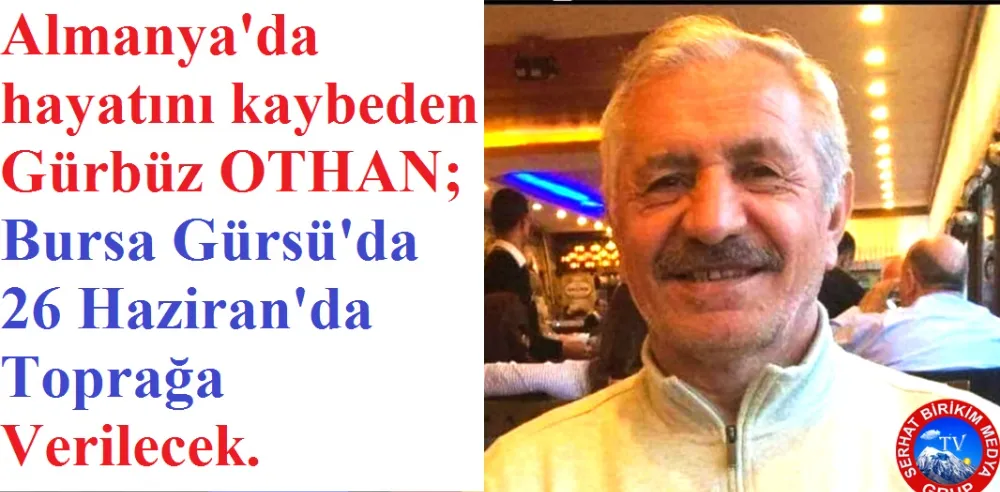 Gazetemizin Kars Temsilcisi Hasan OTHAN Amcasını Kaybetti