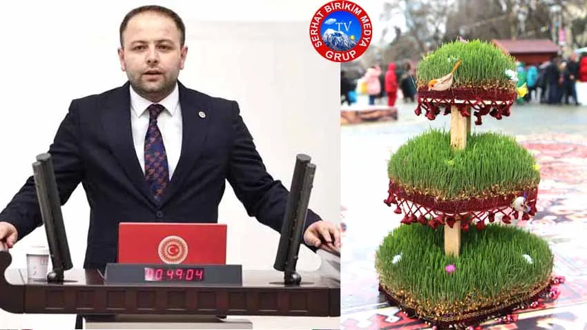   Milletvekili KOÇ; “NEVRUZ” Umutların Müjdesidir