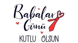 Babalarımız: Hayatımızın En Büyük Kahramanları