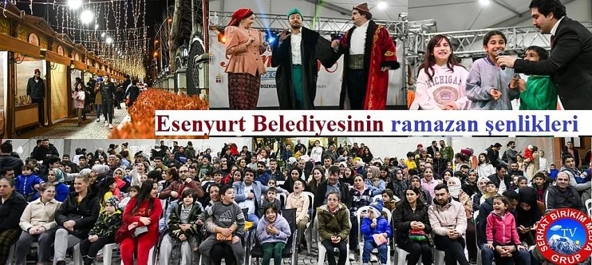 Esenyurt Belediyesi Eski RamazanlarıYaşatılıyor